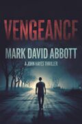 Vengeance (John Hayes Thrillers #1) cover