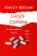 Lucy's Coming For You (Fractured Minds Series #1) cover