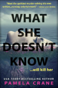 What She Doesn't Know (If Only She Knew Mystery Series) cover