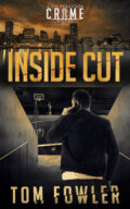 Inside Cut (The C.T. Ferguson Mysteries #7) cover
