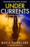 Undercurrents (Dark Water Series #1) cover