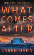 What Comes After cover