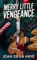 Merry Little Vengeance (Holiday Quick Kills #1) cover