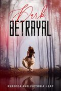 Dark Betrayal (Dark Series/Duology) cover