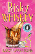 Risky Whiskey (Bohemia Bartenders Mysteries #1) cover