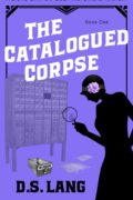 The Catalogued Corpse (Doro Banyon Historical Mysteries #1) cover