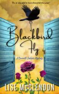Blackbird Fly (Bennett Sisters Mysteries #1) cover