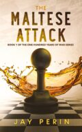 The Maltese Attack (One Hundred Years of War #1) cover