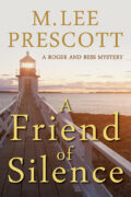 A Friend of Silence (A Roger and Bess Mystery) cover