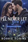 I'll Never Let You Go cover