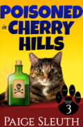 Poisoned in Cherry Hills (Cozy Cat Caper Mystery Series #3) cover