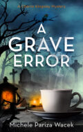 A Grave Error (Charlie Kingsley Mysteries) cover